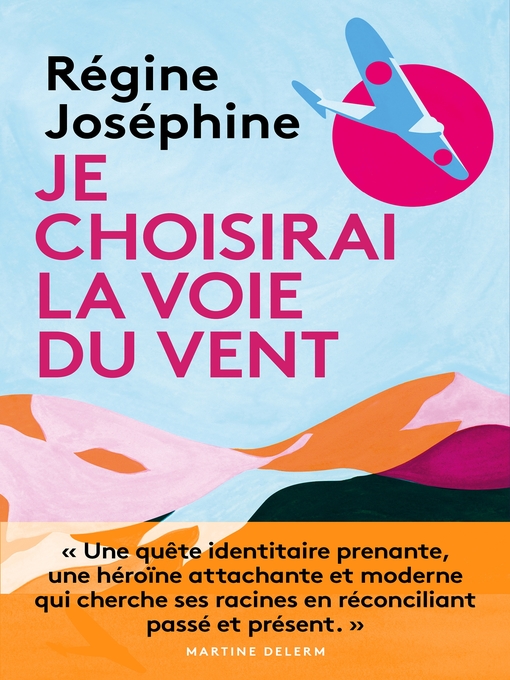 Cover image for Je choisirai la voie du vent